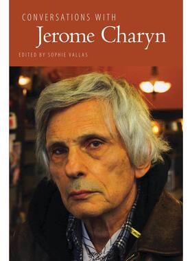预售【按需印刷】英文原版 与杰罗姆·查林的对话 Conversations with Jerome Charyn 原装进口正版书籍