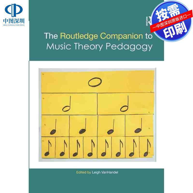 预售【按需印刷】英文原版 音乐理论教学法伴侣 The Routledge Companion to Music Theory Pedagogy 原装进口正版书籍
