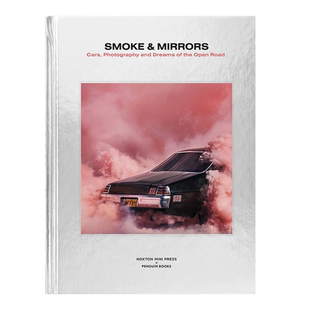 英文原版 Smoke and Mirrors烟雾和镜子 汽车创意风格摄影 HMP 进口英文版书籍