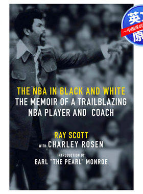 英文原版  黑与白的NBA The NBA in Black and White : The Memoir of a Trailblazing NBA Player and Coach 进口正版书籍