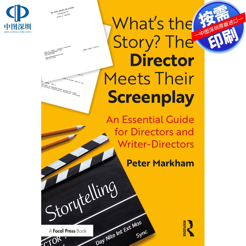 预售【按需印刷】英文原版 导演与剧本的相遇——什么是故事？ What’s the Story? The Director Meets Their Screenplay 原装进