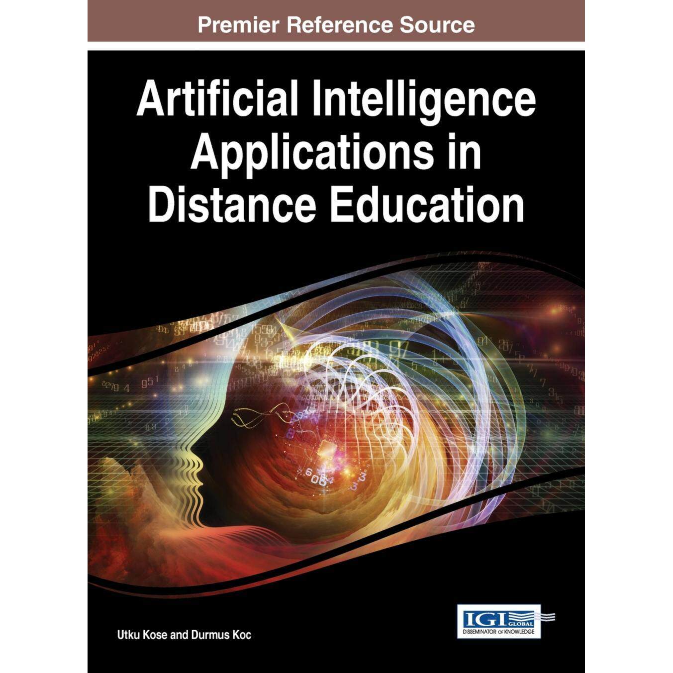 【预售 按需印刷】英文原版远程教育中的人工智能应用Artificial Intelligence Applications in Distance Education原装进口正版