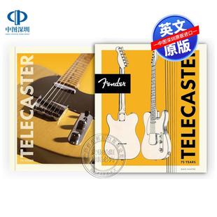 现货英文原版 芬达Telecaster 75周年 Fender Telecaster: 75 Years
