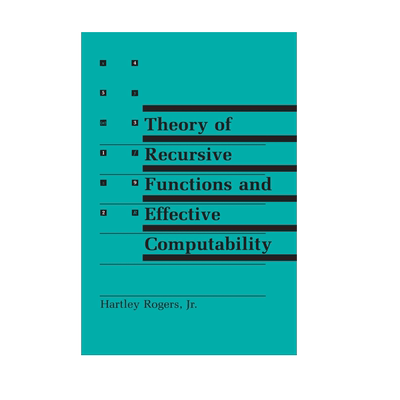 【预售 按需印刷】递归函数理论与有效可计算性 Theory of Recursive Functions and Effective Computability 进口英文正版书籍