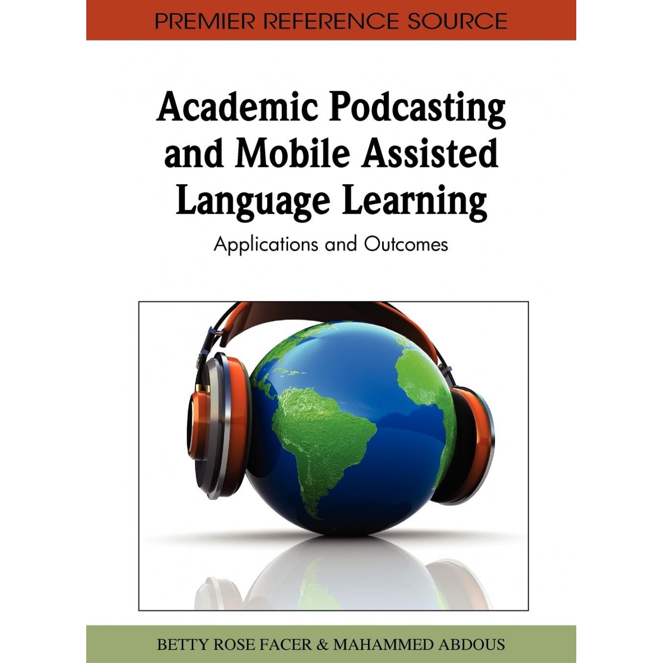【预售 按需印刷】英文原版学术播客和移动辅助语言学习Academic Podcasting and Mobile Assisted Language Learning原装进口正版