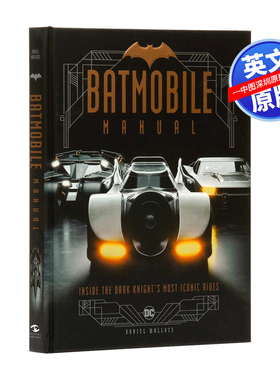 英文原版 蝙蝠战车手册 了解黑暗骑士代表性游乐设施 Batmobile Manual 进口英文版正版书籍