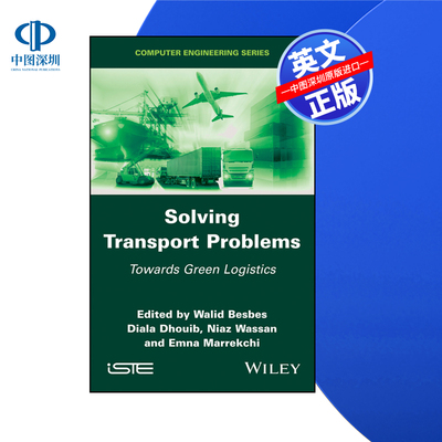 【预售 按需印刷】Wiley出版 解决运输问题：走向绿色物流Solving Transport Problems: Towards Green Logistics进口英文正版书籍