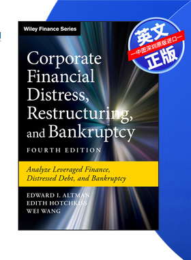 【预售 按需印刷】Wiley出版 公司财务困境、重组和破产 Corporate Financial Distress, Restructuring 进口英文正版书籍