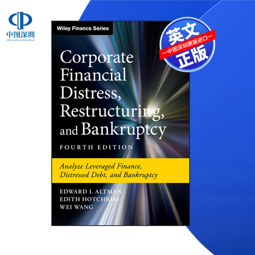 【预售 按需印刷】Wiley出版 公司财务困境、重组和破产 Corporate Financial Distress, Restructuring 进口英文正版书籍