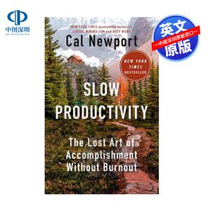 现货英文原版 慢效率：没有倦怠的失落的成就艺术 Slow Productivity