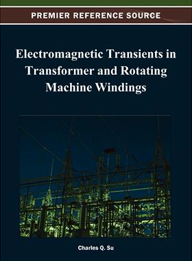 【预售 按需印刷】英文原版变压器和旋转机器绕组中的电磁暂态Electromagnetic Transients in Transformer and Rotating Machine