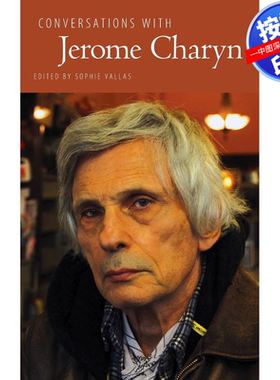 预售【按需印刷】英文原版 与杰罗姆·查林的对话 Conversations with Jerome Charyn 原装进口正版书籍