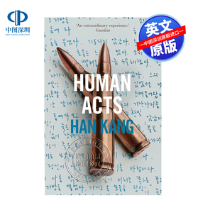 英文原版 Human Acts 人类行为 2024年诺贝尔文学奖得主 韩江 布克奖 素食主义者作者Han Kang