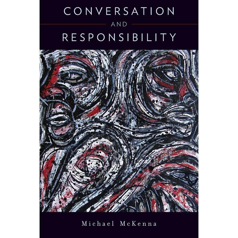 预售【按需印刷】英文原版 Conversation and Responsibility对话与责任 牛津大学出版 原装进口正版书籍