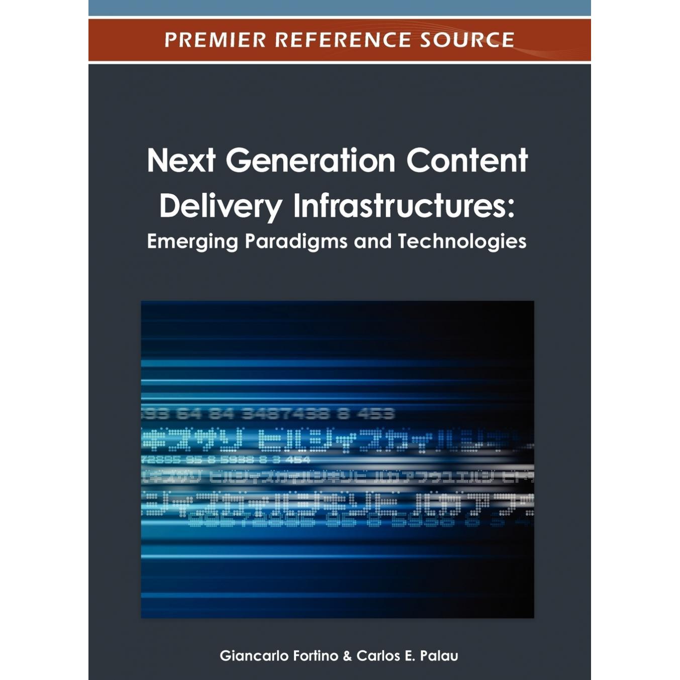 【预售 按需印刷】英文原版下一代内容交付基础设施Next Generation Content Delivery Infrastructures原装进口正版书籍