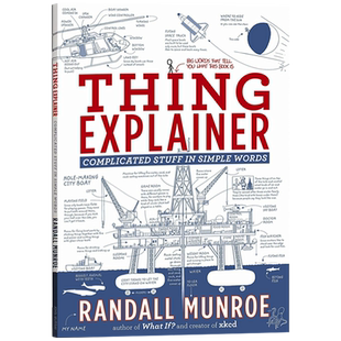 预售英文原版 万物解释者 Thing Explainer 复杂事物的简单说明书 Randall Munroe 兰道尔门罗 what if作者 科普趣味漫画