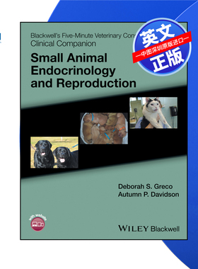 【预售 按需印刷】Wiley出版 五分钟兽医咨询临床伴侣:小动物内分泌学和生殖 B5MVCCC: Sm An Endocri and Repro 进口英文正版书籍
