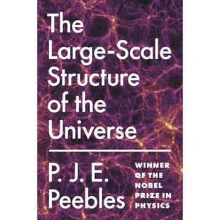 英文原版 书籍 正版 预售 按需印刷 the Large The 大尺度结构进口原版 Scale Universe宇宙 Structure