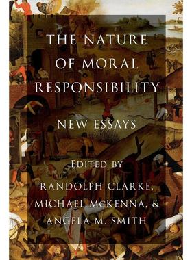 预售【按需印刷】英文原版 Nature of Moral Responsibility道德责任的性质 牛津大学出版 原装进口正版书籍