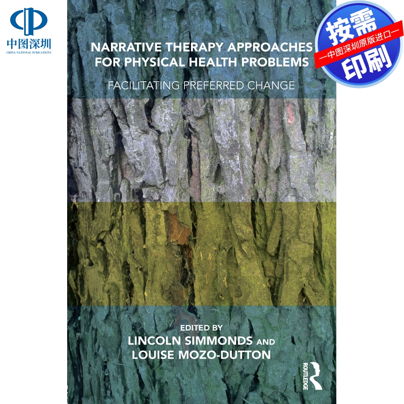 预售【按需印刷】英文原版 身体健康问题的叙事疗法方法 Narrative Therapy Approaches for Physical Health Problems 原装进口正