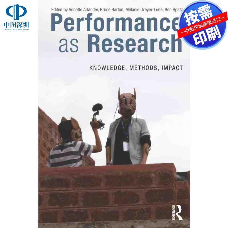 预售【按需印刷】英文原版 作为研究的表演 Performance as Research 原装进口正版书籍