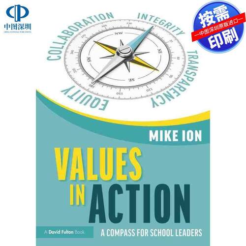 预售【按需印刷】英文原版 行动中的价值观：学校领导的指南针 Values in Action: A Compass for School Leaders 原装进口正版书