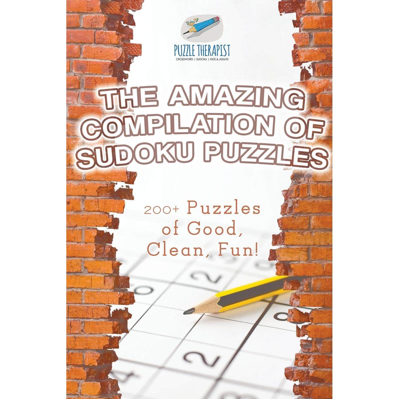 【预售 按需印刷】英文原版The Amazing Compilation of Sudoku Puzzles | 200+ Puzzles of Good  Clean  Fun!进口原版正版书籍