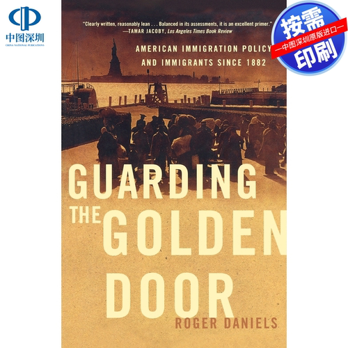 预售 按需印刷 英文原版 守卫黄金之门 Guarding the Golden Door 进口书籍正版