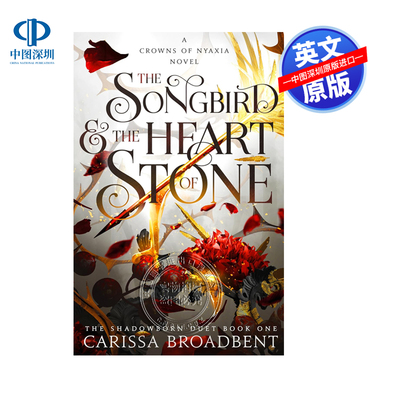 英文原版现货 暗影之子二重奏 第一卷 鸣鸟与石心 The Songbird and the Heart of Stone 进口英文正版书籍