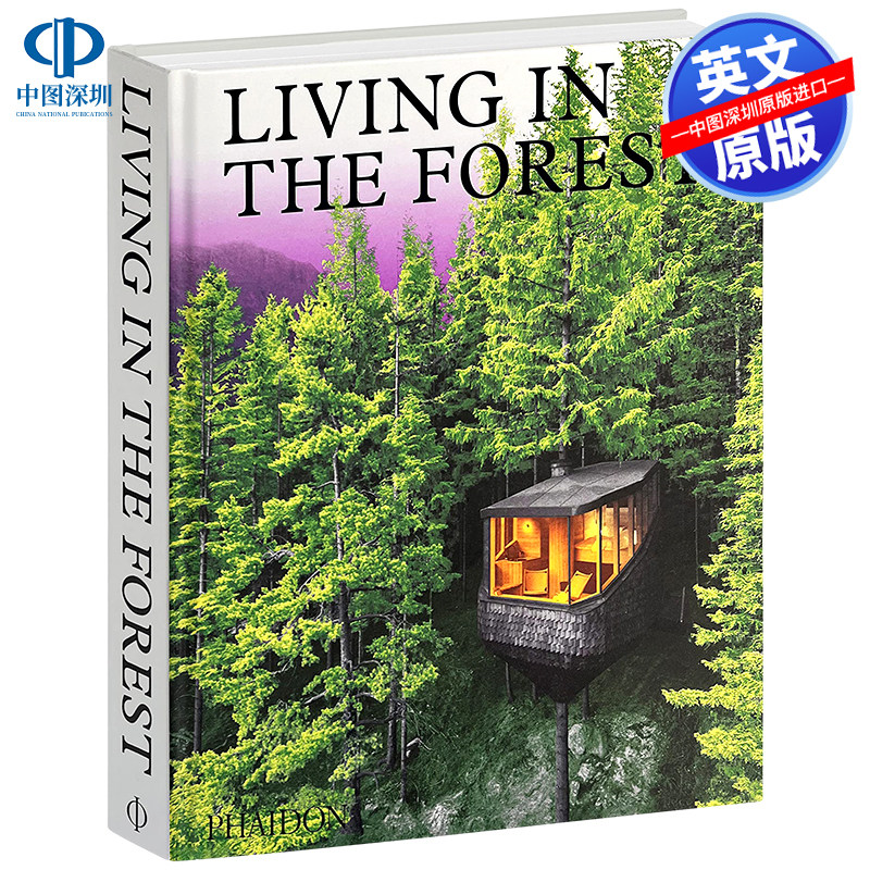 英文原版 living in the forest 生活在森林里 当代森林家园 探索世界