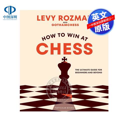 现货英文原版 如何在国际象棋中获胜 精装 国际象棋博主莱维·罗兹曼 How to Win At Chess 棋牌游戏指南 游戏策略指导