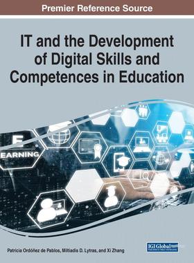 【预售 按需印刷】英文原版IT与教育中数字技能和能力的发展IT and the Development of Digital Skills and Competences in Educa