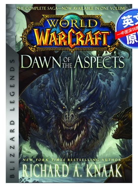 英文原版 魔兽世界:异象黎明:暴雪传奇 World of Warcraft: Dawn of the Aspects: Blizzard Legends 进口英文版书籍