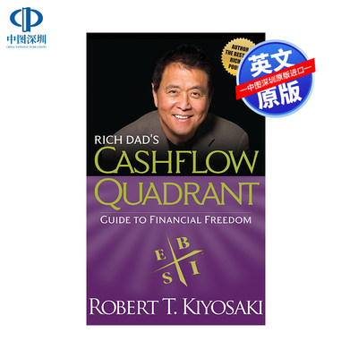 英文原版 富爸爸的现金流：财务金融理财自由指南 Rich Dad's CASHFLOW Quadrant: Rich Dad's Guide to Financial Freedom