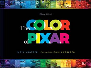 预售英文原版 The Color of Pixar 皮克斯的色彩 动画艺术设定集 Tia Kratter 动画制作 寻梦环游记 进口书 正版