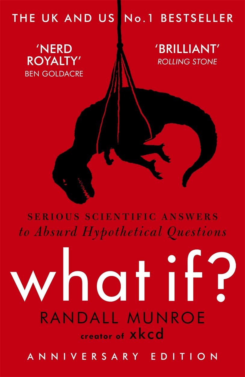 英文原版 What If? 那些古怪又让人忧心的问题 Randall Munroe