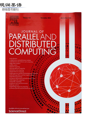 Journal of Parallel and Distributed Computing 美国并行与分布式计算杂志 2018年10/12月