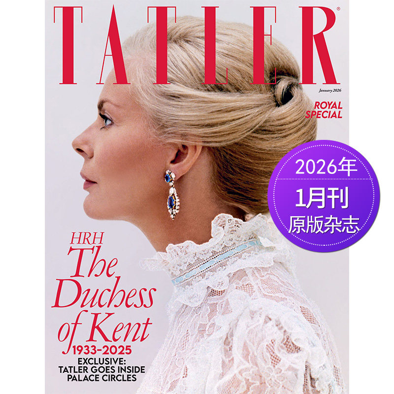 【单期可选】Tatler 闲谈者 2026/25/24年月刊 英国社交时尚生活方式杂志