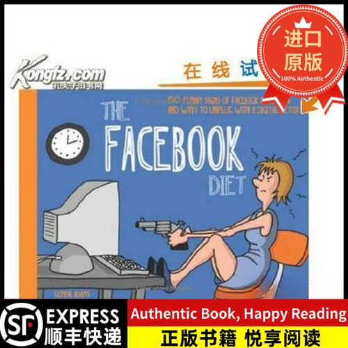 英文书原版书The Facebook Diet: 50 Funny Signs of Facebook Addiction and Ways to Unplug with a Digital Detox [平装]Gemini