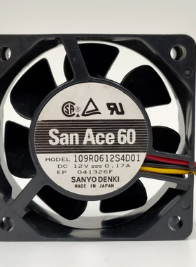 全新原装正品Sanyo/三洋109R0612S4D01 DC12V 0.17A 6025散热风扇