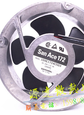 原装SANACE172 109E1724C503 DC24V 2.3A 17厘米 风扇 17251