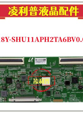 全新原装三星18Y-SHU11APH2TA6BV0.0逻辑板 4K 原厂 TCON板