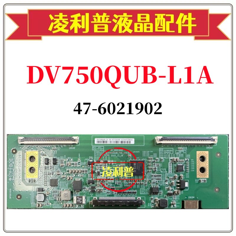 全新原装HV650QUB-F9E-V00 47-6021902逻辑板条码DV750QUB-L1A