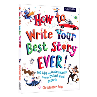 How to Write Your Best Story Ever怎样写出好故事牛津英语教材