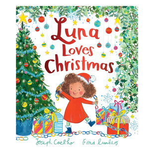 Christmas露娜爱圣诞发现给予 力量节日绘本 温暖故事 预售英文原版 绘本节日主题2 Loves 家庭故事平装 6岁 Luna