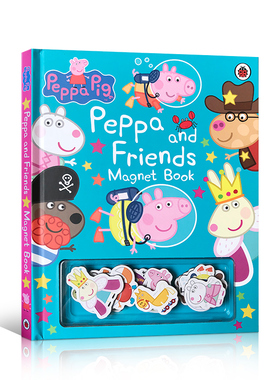 英文原版Peppa Pig: Peppa and Friends Magnet Book佩奇和她的朋友们粉红猪小妹小猪佩奇幼儿启蒙纸板磁铁书亲子互动绘本