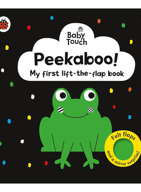 预售英文原版Ladybird Baby Touch: : Peekaboo!: My first black-and-white felt flaps book触摸书：捉迷藏小瓢虫翻翻机关2-6岁