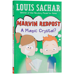 麻烦精马文#8Marvin Redpost:A Magic Crystal?魔法水晶?英文原版儿童幽默搞笑漫画书桥梁平装Holes别有洞天同作者Louis Sachar