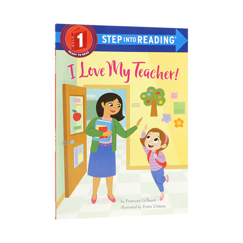 英文原版 I Love My Teacher! 我爱我的老师 Step into Reading兰登英语经典分级读物1阶段 儿童英语趣味阅读启蒙绘本图画书