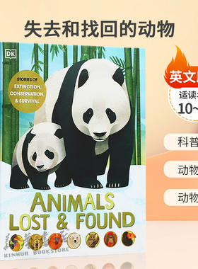 英文原版Animals Lost and Found失去和找回的动物灭绝、保护与生存的故事科普读物 动物物种 动物保护精装STEAM读物10-14岁